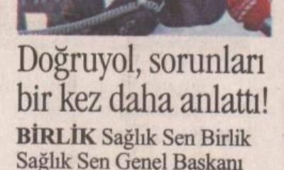 Doğruyol Sorunları Bir Kez Daha Anlattı.