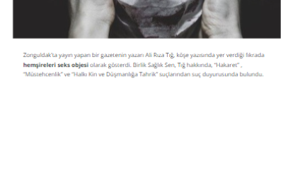 Gazetedeki Köşe yazısında Hemşire Seks Objesi Gösterildi.
