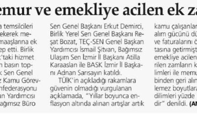İşçi, memur ve emekliye acilen ek zam şart