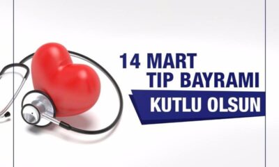 Doğruyol; Tüm sağlık çalışanlarımızın 14 Mart Tıp Bayramını kutlarım.