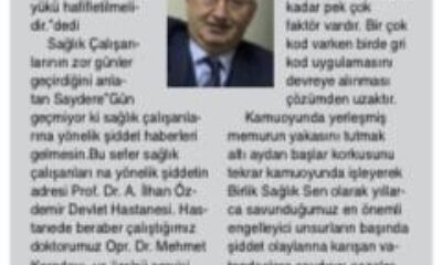 Saydere:Doktora yapılan saldırıyı Kınıyoruz