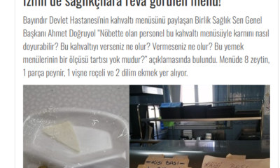 Sağlıkçılara reva görülen menü