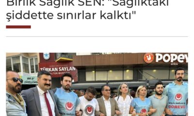 Sağlıkta şiddette sınırlar kalktı