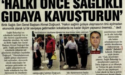Halkı Önce Sağlıklı Gıdaya Kavuşturun