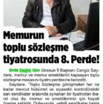 Memurun toplu sözleşme tiyatrosunda 8. perde