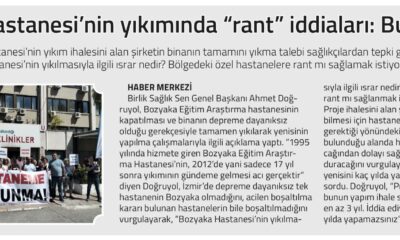 Bozyaka Hastanesinin yıkımında “rant iddiaları”.