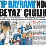 Tıp Bayramı’nda Beyaz Çığlık