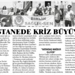 Hastanede Kriz Büyüyor