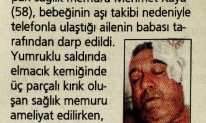 Aşı için arayan sağlıkçıya darp